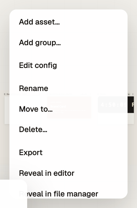 Right-click menu on a section: Add asset, Add group, Edit config, Rename, Move, Delete, Export, Reveal